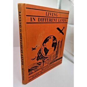 The Living in Different Lands Hardcover Book By McConnell Rand McNally & comp 46